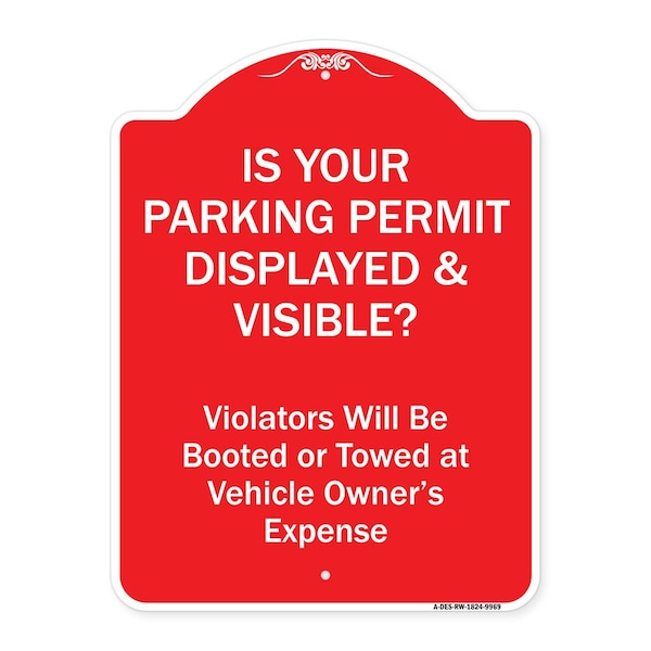 Signmission Is Your Parking Permit Displayed & Visible Heavy-Gauge Aluminum Sign, 24" x 18", RW-1824-9969 A-DES-RW-1824-9969 - main